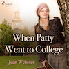 When Patty Went to College - Jean Webster (ISBN 9788726472820)