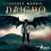 Daigho - Latoya Morris (ISBN 9788728094020)