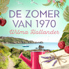 De zomer van 1970 - Wilma Hollander (ISBN 9789180191913)