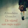 De vijand van mijn vader - Almudena Grandes (ISBN 9789046176306)