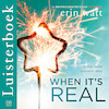 When it's real - Erin Watt (ISBN 9789026154041)
