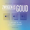 Zwijgen is goud - Ellen Jansegers (ISBN 9789464102314)