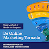 De Online Marketing Tornado - Tonny Loorbach, Martijn van Tongeren (ISBN 9789083052519)