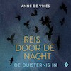De duisternis in - Anne de Vries (ISBN 9789026625619)