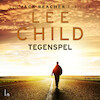 Tegenspel - Lee Child (ISBN 9789021032368)