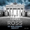 De man zonder gezicht - Tomas Ross (ISBN 9789403183411)