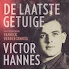 De laatste getuige - Yannick Verberckmoes, Victor Hannes (ISBN 9789464102512)