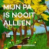 Mijn pa is nooit alleen - Jan van Mersbergen (ISBN 9789048859399)