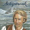 Schipbreuk - Hesba Stretton (ISBN 9789087187798)