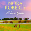 Golvend gras - Nora Roberts (ISBN 9789402765175)