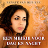 Een meisje voor dag en nacht - Renate van der Zee (ISBN 9789180191869)