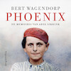 Phoenix - Bert Wagendorp (ISBN 9789493256941)