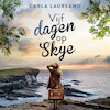 Vijf dagen op Skye - Carla Laureano (ISBN 9789029733120)