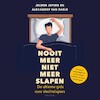 Nooit meer niet meer slapen - Jelmer Jepsen, Alexander van Daele (ISBN 9789000384488)