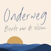 Onderweg - Bente van de Wouw (ISBN 9789000384143)