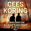 De merel zingt ook als het regent - Cees Koring (ISBN 9788726608120)