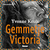 Gemmetje Victoria - Yvonne Keuls (ISBN 9789026358579)