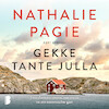 Gekke tante Julla - Nathalie Pagie (ISBN 9789052864501)