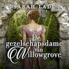 De gezelschapsdame van Willowgrove - Sarah Ladd (ISBN 9789029732932)