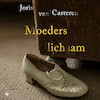 Moeders lichaam - Joris van Casteren (ISBN 9789403184616)