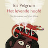 Het levende hoofd - Els Pelgrom, Sylvia Weve (ISBN 9789024598168)