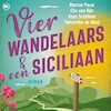 Vier wandelaars en een Siciliaan - Elle van Rijn, Marion Pauw, Roos Schlikker, Femmetje de Wind (ISBN 9789044363364)