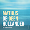 De Hollander - Mathijs Deen (ISBN 9789021340166)