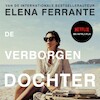 De verborgen dochter - Elena Ferrante (ISBN 9789028452695)