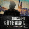 Dossier Göteborg - Kjell E. Genberg (ISBN 9788728041499)