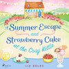 A Summer Escape and Strawberry Cake at the Cosy Kettle - Liz Eeles (ISBN 9788728277836)