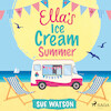 Ella's Ice-Cream Summer - Sue Watson (ISBN 9788728278024)
