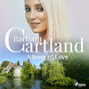A Song of Love - Barbara Cartland (ISBN 9788728353059)