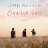 Eindelijk thuis - Lynn Austin (ISBN 9789029730471)