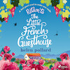 Return to the Little French Guesthouse - Helen Pollard (ISBN 9788728277508)