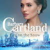 Fire on the Snow - Barbara Cartland (ISBN 9788728293812)