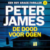 De dood voor ogen - Peter James (ISBN 9789026162985)