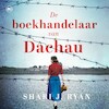 De boekhandelaar van Dachau - Shari J. Ryan (ISBN 9789044364750)
