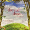The Red Shoes, a Fairy Tale - Hans Christian Andersen (ISBN 9782821106550)