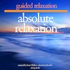 Absolute Relaxation - John Mac (ISBN 9782821106130)