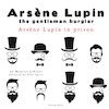 Arsene Lupin in Prison, the Adventures of Arsene Lupin the Gentleman Burglar - Maurice Leblanc (ISBN 9782821106826)