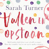 Vallen en opstaan - Sarah Turner (ISBN 9789046176764)