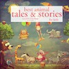 Best Animal Tales and Stories - Hans Christian Andersen, Charles Perrault, Brothers Grimm (ISBN 9782821107731)