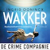 Wakker - Ingrid Oonincx (ISBN 9789461097163)