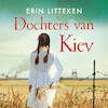 Dochters van Kiev - Erin Litteken (ISBN 9789402767124)