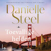 Toevallige helden - Danielle Steel (ISBN 9789021032955)