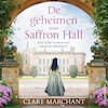 De geheimen van Saffron Hall - Clare Marchant (ISBN 9789402767889)