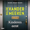Kinderen eerst - Hilde Vandermeeren (ISBN 9789021464374)