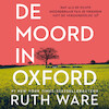De moord in Oxford - Ruth Ware (ISBN 9789021032849)