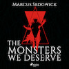 The Monsters We Deserve - Marcus Sedgwick (ISBN 9788728286302)