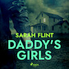 Daddy's Girls - Sarah Flint (ISBN 9788728287378)